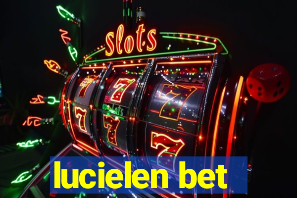 lucielen bet